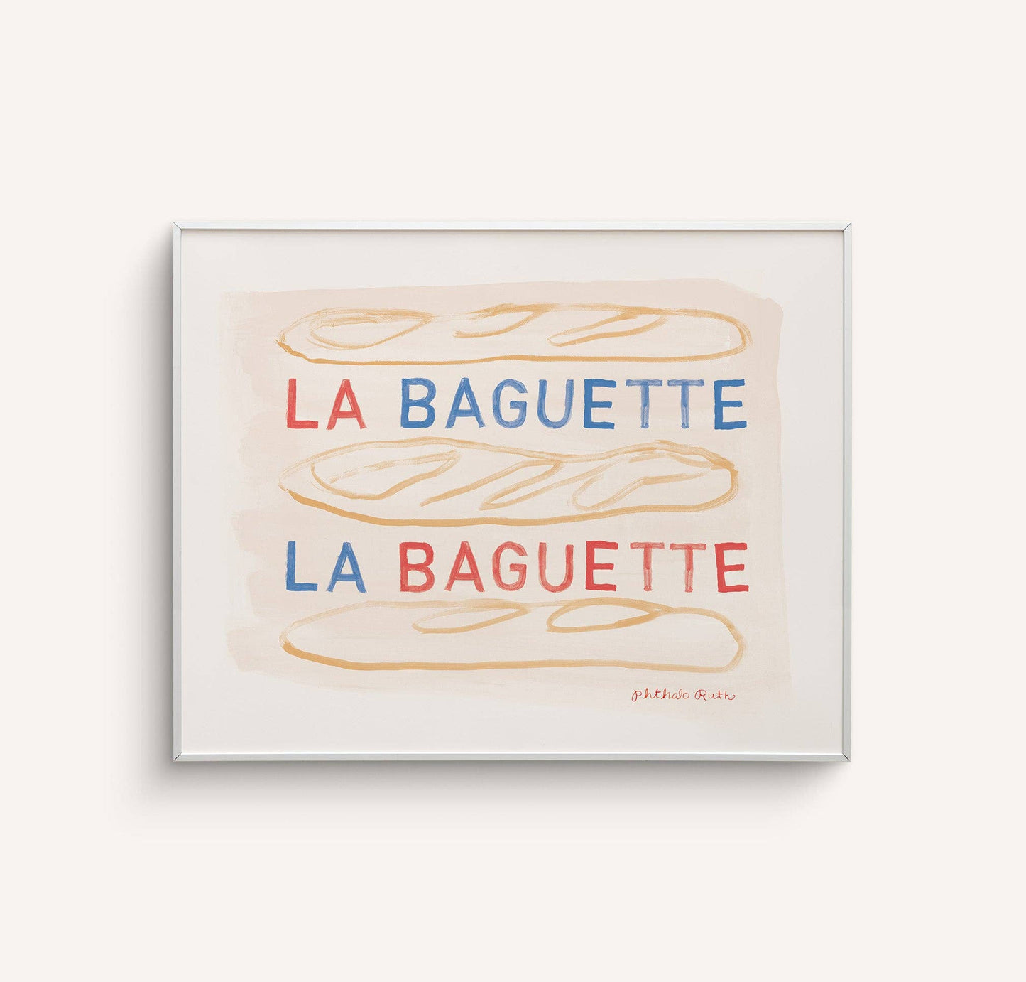 Phthalo Ruth - La Baguette Art Print
